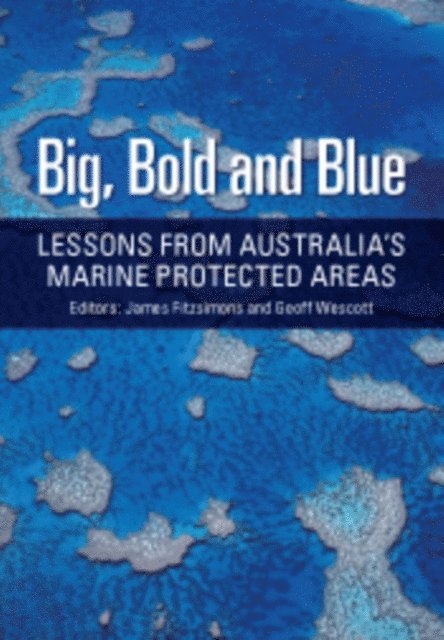 Geoff Wescott, James Fitzsimons - Big, Bold and Blue, E-bok