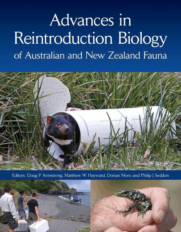 Doug P. Armstrong, Mathew W. Hayward, Dorian Moro, Philip Seddon - Advances in Reintroduction Biology of Australian and New Zealand Fauna, Häftad