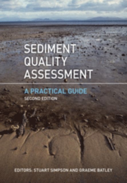 Graeme Batley, Stuart Simpson - Sediment Quality Assessment, E-bok