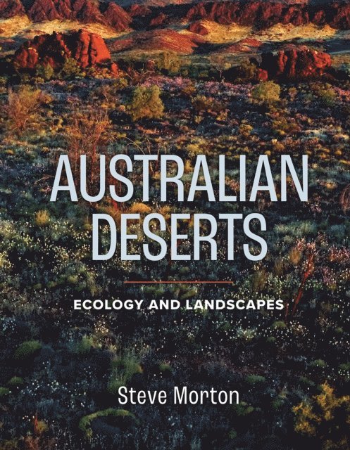 Steve Morton - Australian Deserts, E-bok