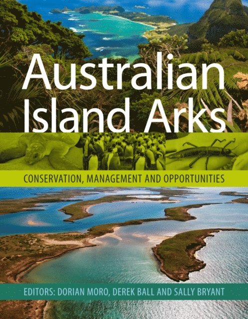 Sally Bryant, Derek Ball, Dorian Moro - Australian Island Arks, E-bok