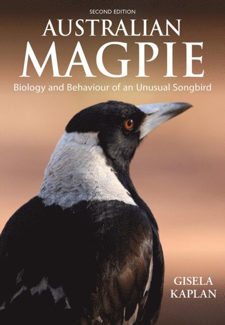 Gisela Kaplan - Australian Magpie, E-bok