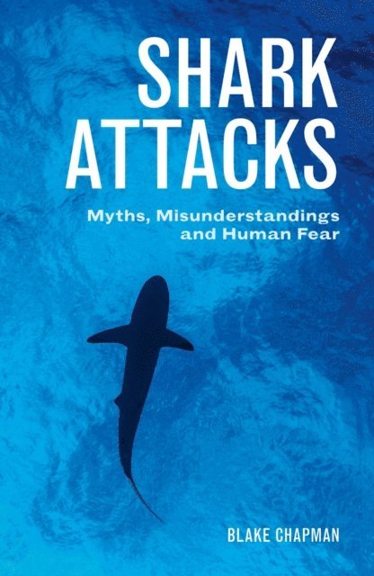 Blake Chapman - Shark Attacks, E-bok