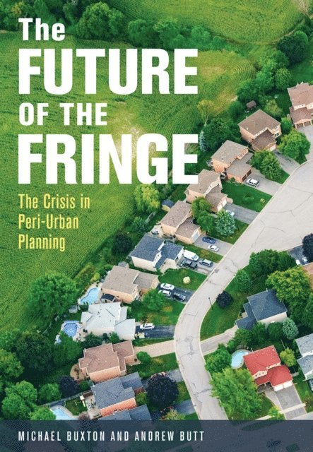 Andrew Butt, Michael Buxton - Future of the Fringe, E-bok
