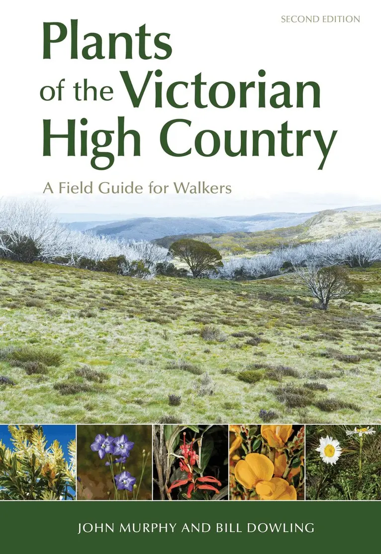 John Murphy, Bill Dowling - Plants of the Victorian High Country, Häftad. Tillgänglighet: Lägg i varukorg