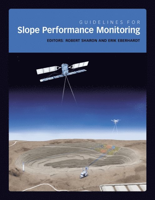 Erik Eberhardt, Robert Sharon - Guidelines for Slope Performance Monitoring, E-bok