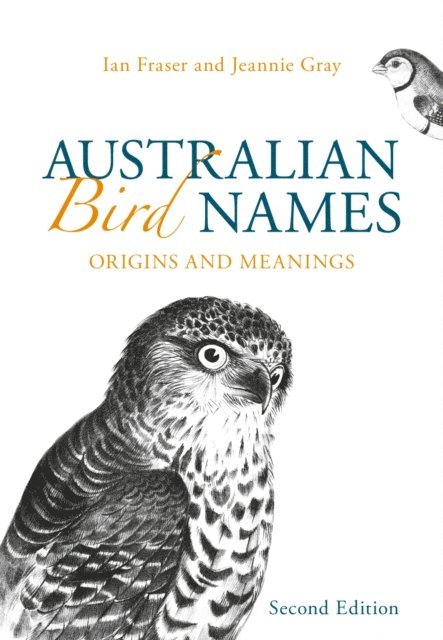 Jeannie Gray, Ian Fraser - Australian Bird Names, E-bok
