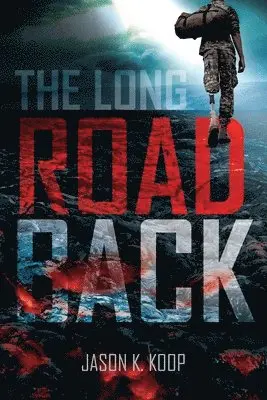 Jason K Koop - Long Road Back, Häftad. Tillgänglighet: Lägg i varukorg