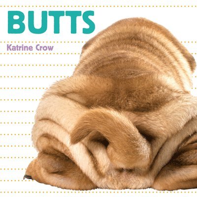 Katrine Crow - Butts, Häftad