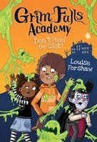 Louise Forshaw - Don't Feed the Glob!, Inbunden