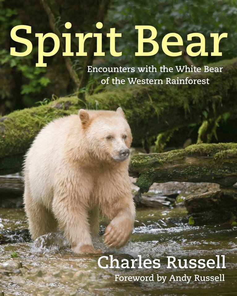 Charles Russell - Spirit Bear, Häftad