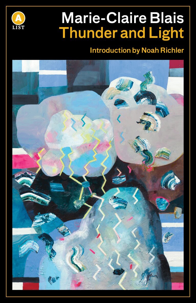 Marie-Claire Blais - Thunder and Light, Häftad