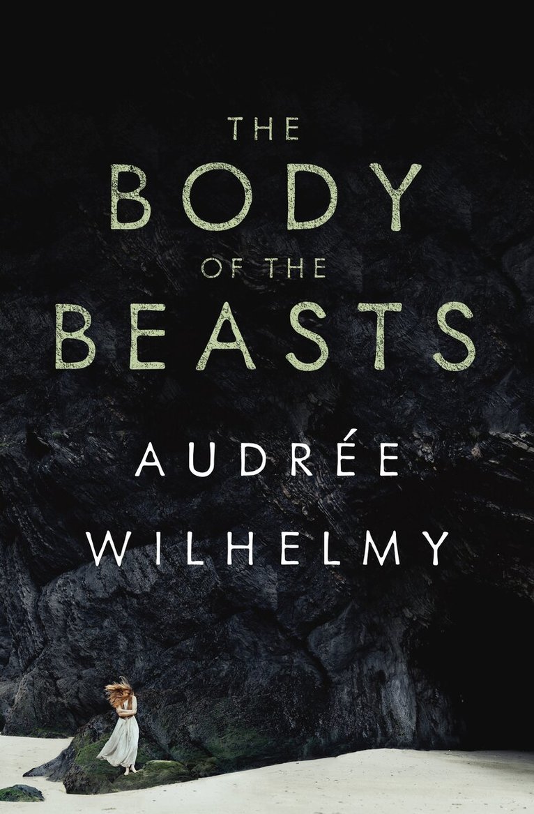 Audrée Wilhelmy - Body of the Beasts, Häftad