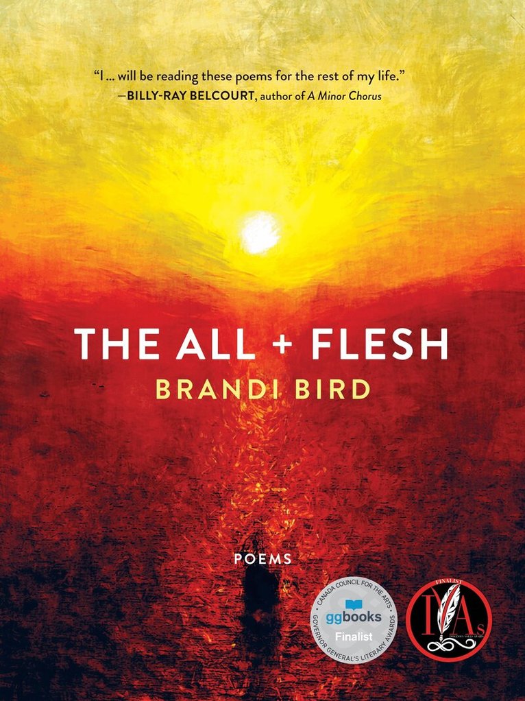 Brandi Bird - All + Flesh, Häftad