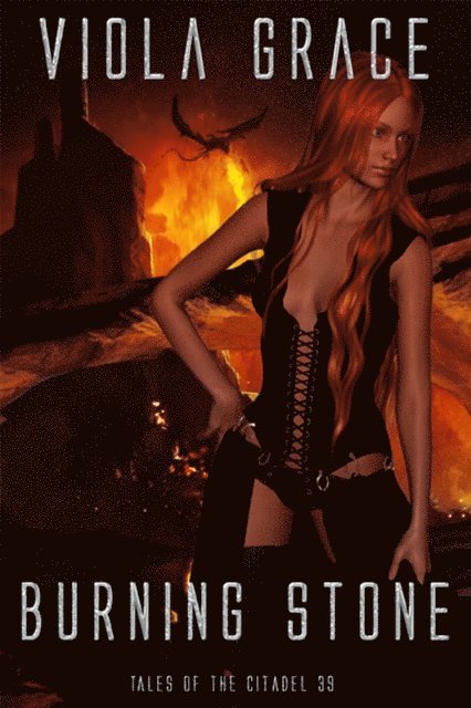 Viola Grace - Burning Stone, E-bok