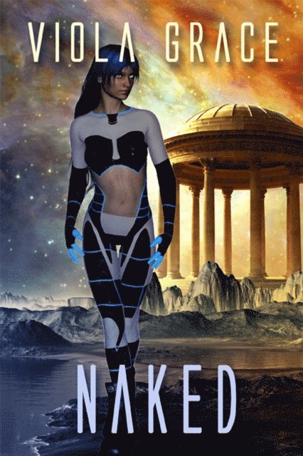 Viola Grace - Naked, E-bok