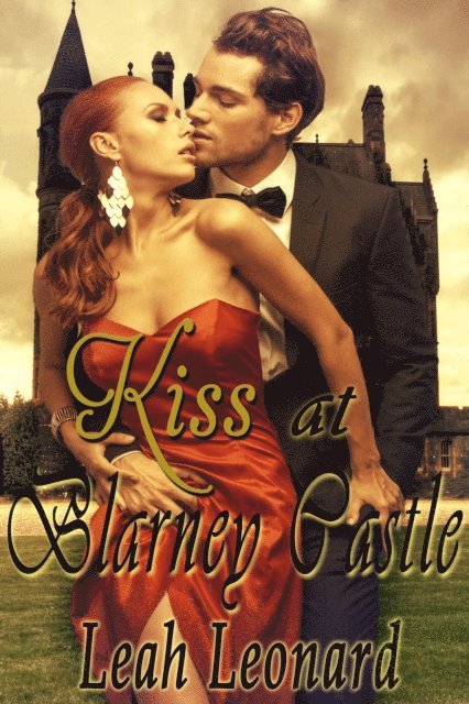 Leah Leonard - Kiss at Blarney Castle, E-bok