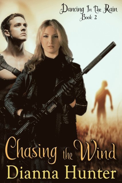 Dianna Hunter - Chasing the Wind, E-bok