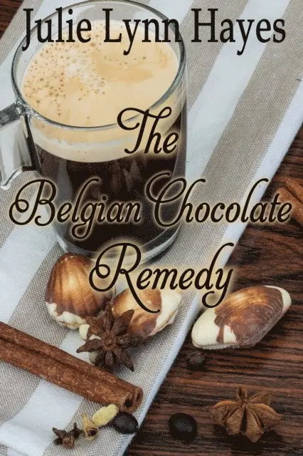 Julie Lynn Hayes - Belgian Chocolate Remedy, E-bok. Tillgänglighet: Lägg i varukorg