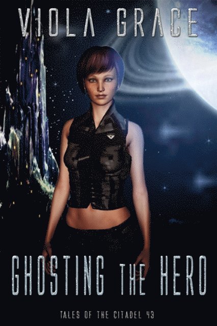 Viola Grace - Ghosting the Hero, E-bok