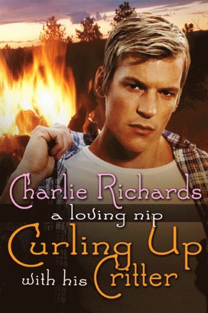 Charlie Richards - Curling up with His Critter, E-bok
