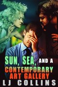 Sun, Sea And A Contemporary Art Galley
