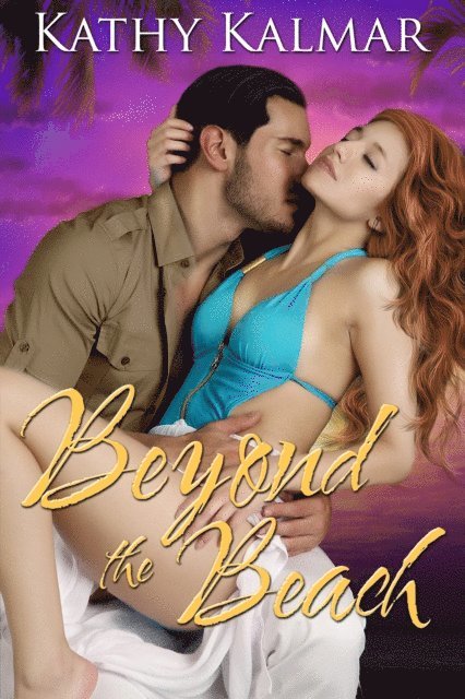Kathy Kalmar - Beyond The Beach 1, E-bok