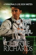 Truth is Even Stranger