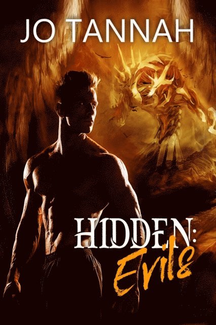 Jo Tannah - Hidden: Evils, E-bok