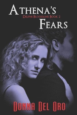 Donna Del Oro - Athena's Fears, Häftad