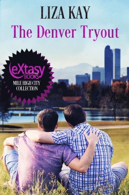 Liza Kay - Denver Tryout, E-bok