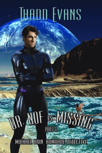 Thadd Evans - Dr Nof is Missing 3, E-bok