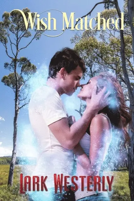 Lark Westerly - Wish Matched, E-bok. Tillgänglighet: Lägg i varukorg