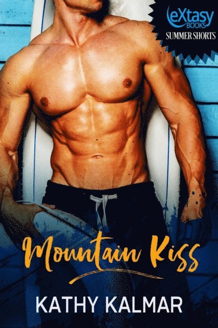 Kathy Kalmar - Mountain Kiss, E-bok