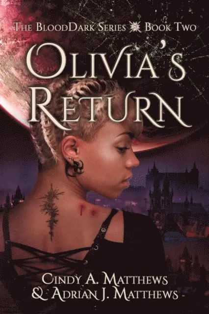 Adrian J. Matthews, Cindy A. Matthews - Olivia's Return, E-bok. Tillgänglighet: Lägg i varukorg