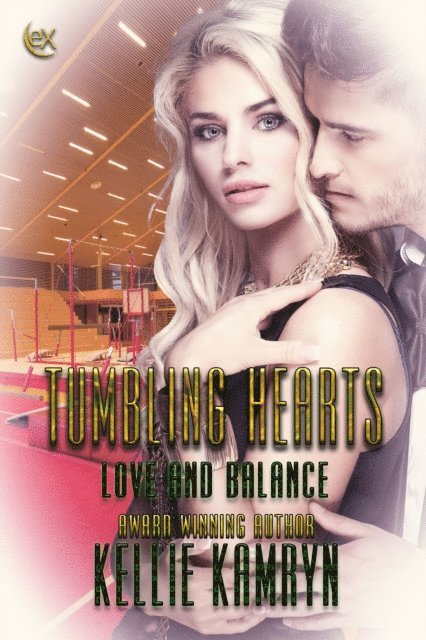 Kellie Kamryn - Tumbling Hearts, E-bok