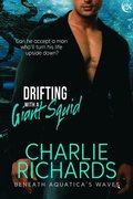 Drifting With a Giant Squid