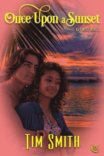 Tim Smith - Once Upon a Sunset, E-bok