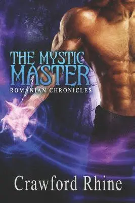Crawford Rhine - The Mystic Master, Häftad. Tillgänglighet: Lägg i varukorg