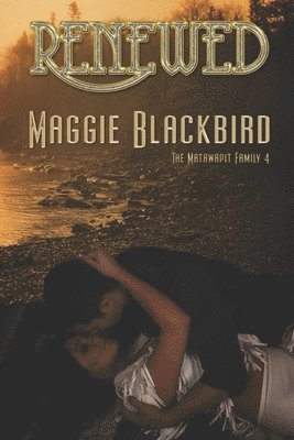 Maggie Blackbird - Renewed, Häftad