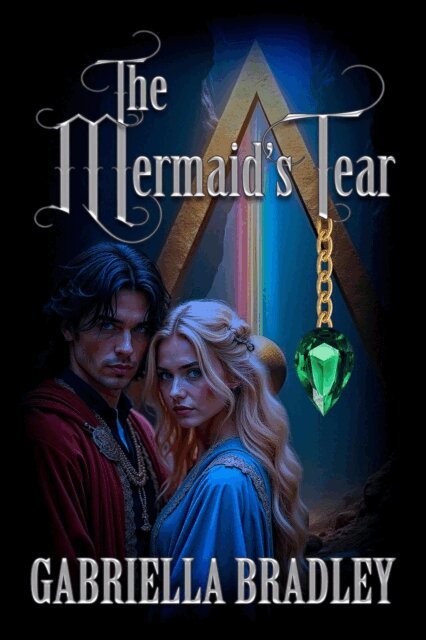 Gabriella Bradley - Mermaid's Tear, E-bok
