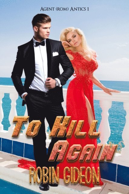 Robin Gideon - To Kill Again, E-bok