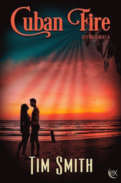 Tim Smith - Cuban Fire, E-bok
