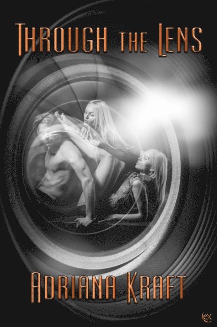 Adriana Kraft - Through The Lens, E-bok
