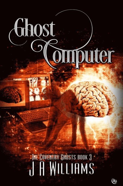 J.A. Williams - Ghost Computer, E-bok