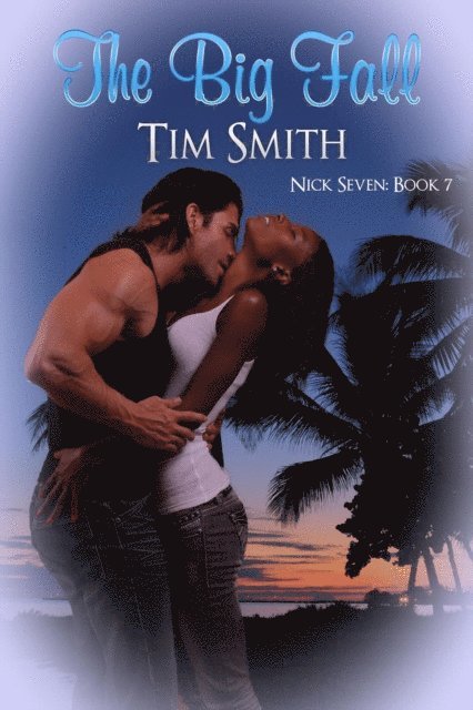 Tim Smith - Big Fall, E-bok