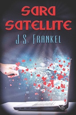 J S Frankel, J. S. Frankel, J.S. Frankel - Sara Satellite, Häftad