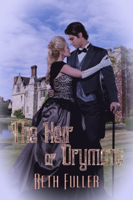 Beth Fuller - Heir of Drymote, E-bok