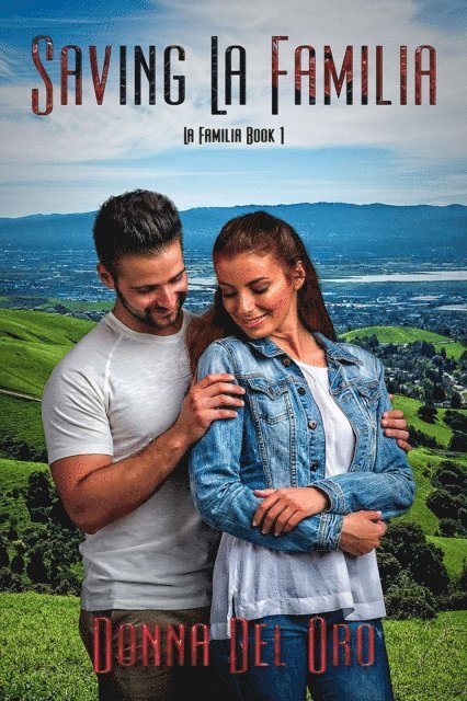 Donna Del Oro - Saving La Familia, E-bok