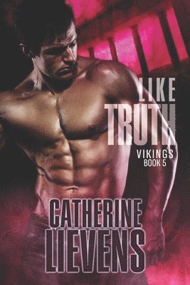 Catherine Lievens - Like Truth, Häftad. Tillgänglighet: Lägg i varukorg
